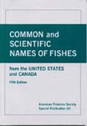Cover of: Common and scientific names of fishes from the United States and Canada