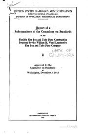 Cover of: Report of a Subcommittee of the Committee on Standards on the Flexible Fire ...