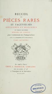 Recueil de pièces rares et facétieuses anciennes et modernes en vers et en prose by Pierre Siméon Caron