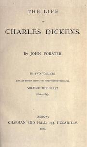 Cover of: The life of Charles Dickens by John Forster