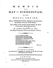 Cover of: Memoir of a Map of Hindoostan; Or, The Mogul Empire: With an Introduction, Illustrative of the ...