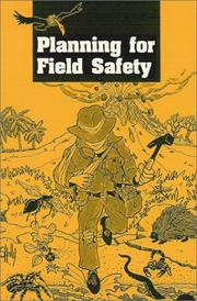 Cover of: Planning for field safety.