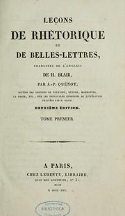 Cover of: Leçons de rhétorique et de belles-lettres by Hugh Blair