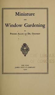Cover of: Miniature and window gardening