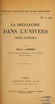 Cover of: La Hiérarchie dans l'univers chez Spinoza by Emile Lasbax