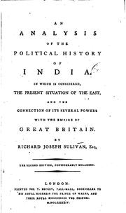 Cover of: An Analysis of the Political History of India: In which is Considered, the ... by Richard Joseph Sulivan