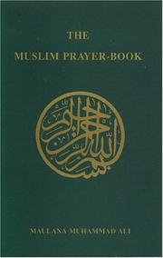 Cover of: The Muslim Prayer Book by Muhammad Ali
