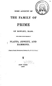 Cover of: Some Account of the Family of Prime of Rowley, Mass.: With Notes on the ... by Temple Prime