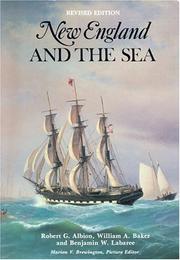 Cover of: New England and the Sea (American Maritime Library : Vol.5) by Robert Greenhalgh Albion, William A. Baker