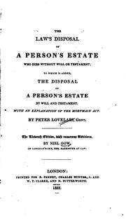 The law's disposal of a person's estate who dies without will or testament by Peter Lovelass