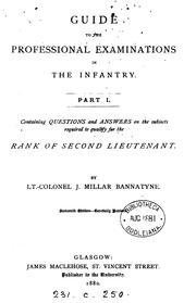 Cover of: Guide to the examinations for promotion of regimental officers in the infantry by John Millar Bannatyne