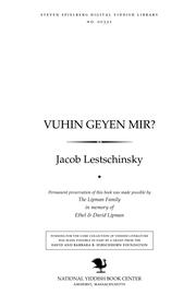 Cover of: Ṿuhin geyen mir? by Jacob Lestschinsky