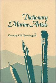 Cover of: Dictionary of marine artists by Dorothy E. R. Brewington