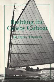 Cover of: Building the Crosby Catboat