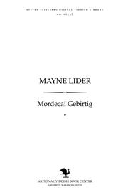 Cover of: Mayne lider by Mordecai Gebirtig