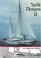 Cover of: Yacht Designs II