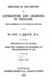 Cover of: Sketches of the history of literature and learning in England ...: With specimens of the principal writers.