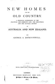 Cover of: New homes for the old country: A personal experience of the political and domestic life, the industries, and the natural history of Australia and New Zealand.