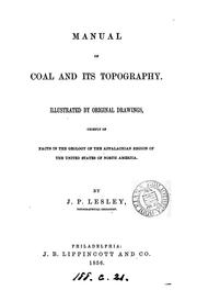 Cover of: Manual of coal and its topography. by John Peter Lesley