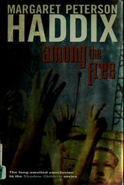 Cover of: Among the Free: Shadow Children #7