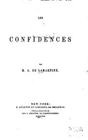 Cover of: Les confidences. by Alphonse de Lamartine