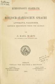 Cover of: Kurzgefasste Grammatik dder biblischaramäischen Sprache, Literatur, Paradigmen: kritisch berichtigte Texte und Glossar.