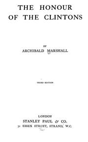 Cover of: The honour of the Clintons by Archibald Marshall