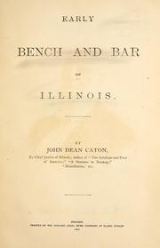 Cover of: Early bench and bar of Illinois