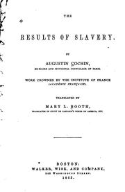 Cover of: The results of slavery. by Augustin Cochin