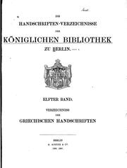 Cover of: Verzeichniss der griechischen handschriften der Königlichen bibliothek zu Berlin ...