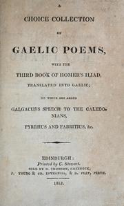 Cover of: A choice collection of Gaelic poems by Patrick MacFarlane, Patrick MacFarlane