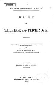 Cover of: Report on trichinae and trichinosis.