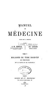 Cover of: Manuel de médecine v. 9, 1897 by Georges Maurice Debove