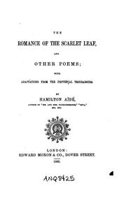 Cover of: The Romance of the Scarlet Leaf: And Other Poems; with Adaptations from the Provenc?al Troubadours
