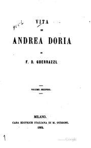Cover of: Vita di Andrea Doria, di F. D. Guerrazzi. by Francesco Domenico Guerrazzi