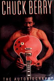 Cover of: Chuck Berry: the autobiography.
