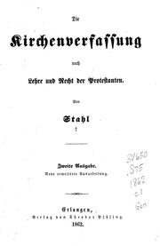 Die Kirchenverfassung nach Lehre und Recht der Protestanten by Friedrich Julius Stahl