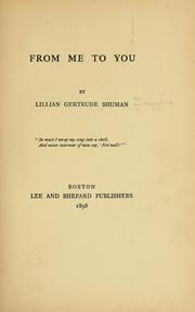 Cover of: From me to you by Lilian Gertrude Shuman Dreyfus