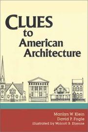 Clues to American architecture by Marilyn W. Klein