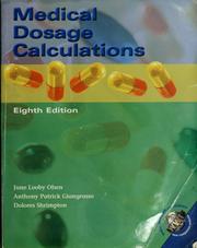 Cover of: Medical dosage calculations