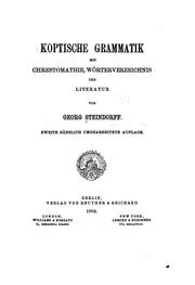 Cover of: Koptische Grammatik mit Chrestomathie, Wörterverzeichnis und Litteratur... by Georg Steindorff