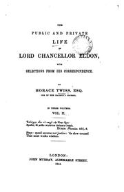 Cover of: The Public and Private Life of Lord Chancellor Eldon, with Selections from His Correspondence ...