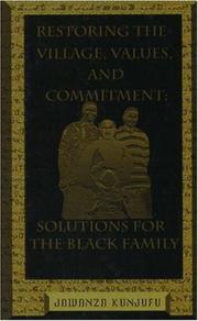 Cover of: Restoring the village, values, and commitment: solutions for the Black family