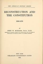 Cover of: Reconstruction and the Constitution, 1866-1876