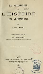 Cover of: La philosophie de l'histoire en Allemagne by Robert Flint
