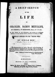 Cover of: A brief sketch of the life of Charles, Baron Metcalfe, of Fernhill, in Berkshire, Bart., G.C.B. &c by Erinensis