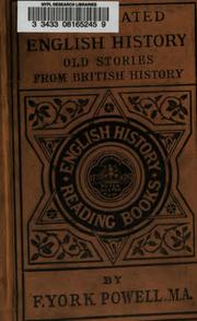 Cover of: Old Stories from British History by Frederick York Powell