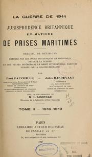 Cover of: Jurisprudence britannique en matière de prises maritimes... by Paul Fauchille