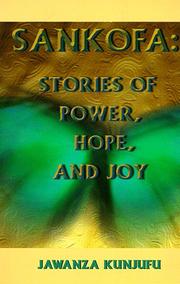 Cover of: Sankofa: Stories of Power, Hope, and Joy