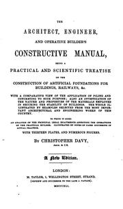 Cover of: The Architect, Engineer , and Operative Builder's Constructive Manual